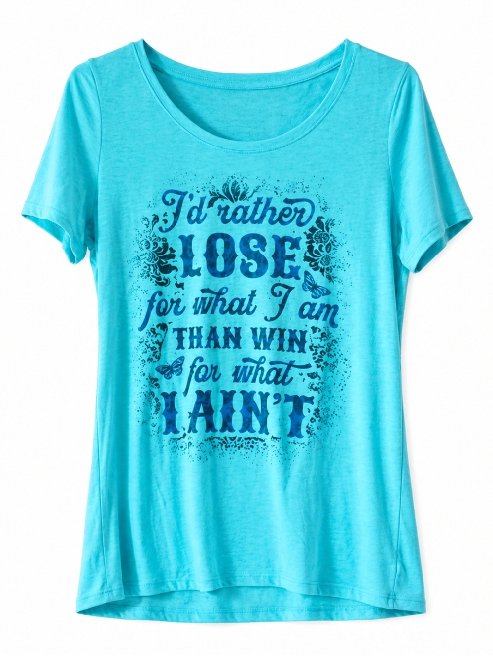 Cheekys I'd Rather Lose For What I Am Than Win For What I Aint Tee